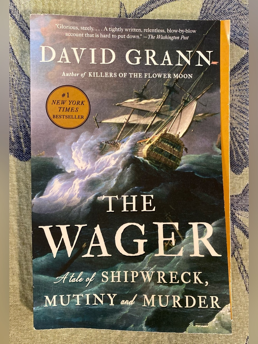 The Wager by David Grann Paperback Book – New York #1 Bestseller